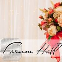 Forum Hall- бездоганний вибір!